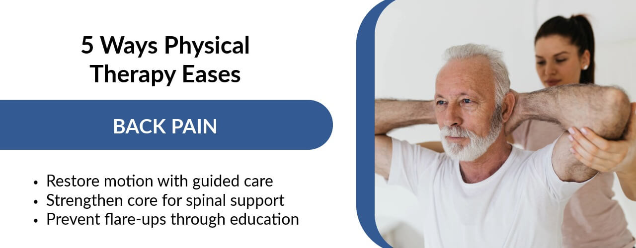 5 Ways Physical Therapy Eases Back Pain
