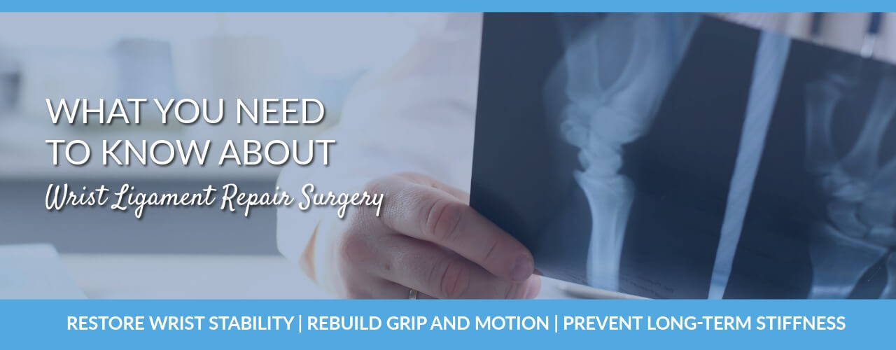 What You Need to Know About Wrist Ligament Repair Surgery